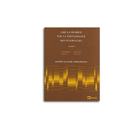 Lire la Musique par La Connaissance des Intervalles Volume 2