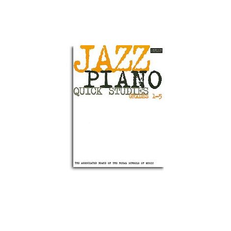 ABRSM Jazz Piano: Quick Studies Grades 1-5