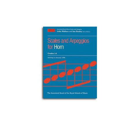 Scales And Arpeggios For Horn Grades 1-8