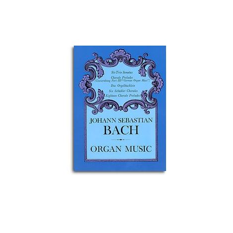 J.S. Bach: Organ Music