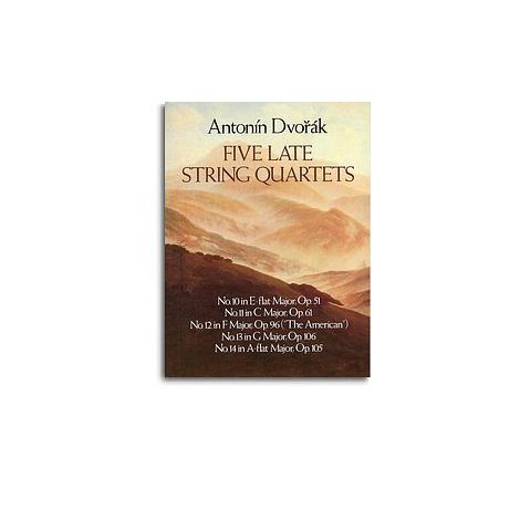 Antonin Dvorak: Five Late String Quartets