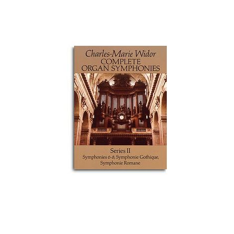 Widor: Complete Organ Symphonies Series II
