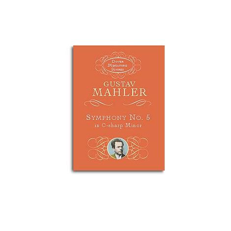 Gustav Mahler: Symphony No.5 In C Sharp Minor (1902) (Miniature Score)