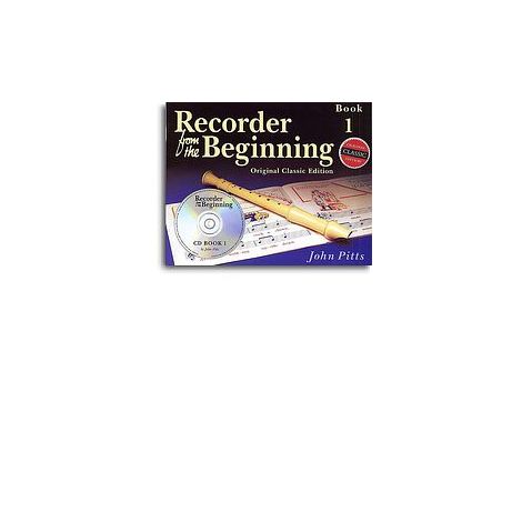 Recorder From The Beginning: Pupil's Book 1 (CD Edition) - Classic Edition