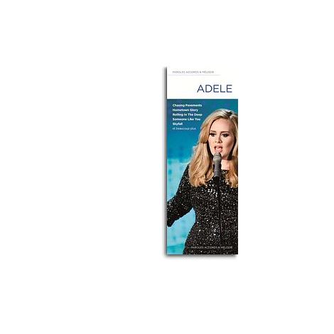 Adele: Paroles, Accords & Melodies (Lyrics, Chords And Melody)