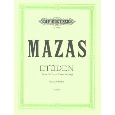 Mazas: Violin Studies Op.36 Volume 2  'Etudes brillantes - (Edition Peters)