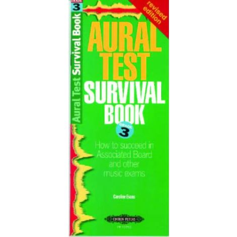 Evans: Aural Test Survival Book (Grade 3) Revised