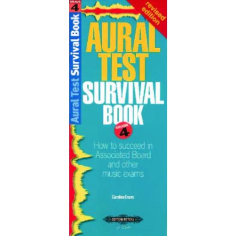 Evans: Aural Test Survival Book (Grade 4) Revised