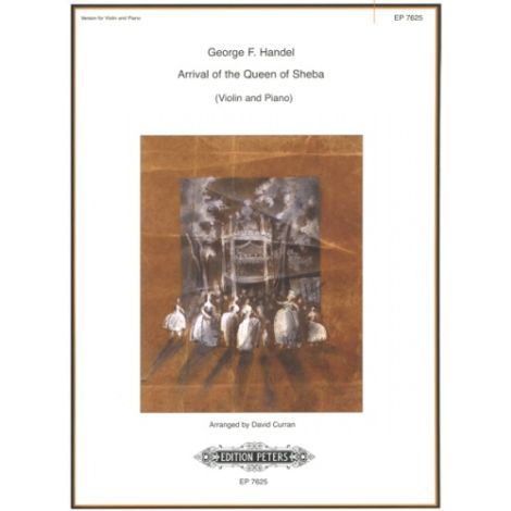 Handel: Arrival of the Queen of Sheba (arr. Violin & Piano) (Edition Peters)