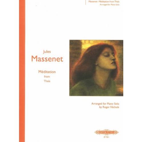 Massenet: Meditation from Thais (Edition Peters)