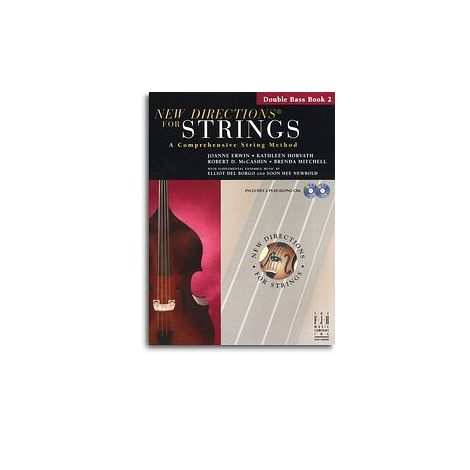 New Directions For Strings: A Comprehensive String Method - Book 2 (Double Bass)