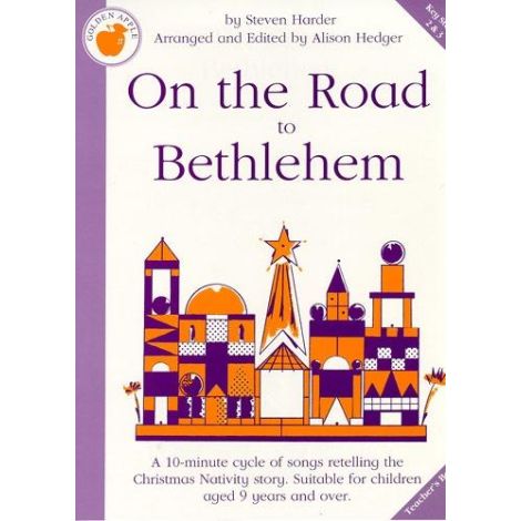 Steven Harder: On The Road To Bethlehem (Teacher's Book)