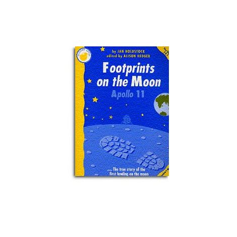 Jan Holdstock: Footprints On The Moon - Apollo 11 (Teacher's Book)