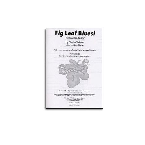 Sheila Wilson: Fig Leaf Blues! (Pupil's Book)