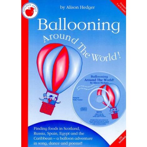 Alison Hedger: Ballooning Around The World (Teacher's Book/CD)