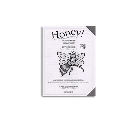 Douglas Wootton: Honey! (Pupil's Book)