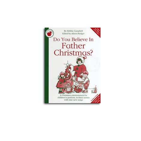 Debbie Campbell: Do You Believe In Father Christmas? - Teacher's Book/CD