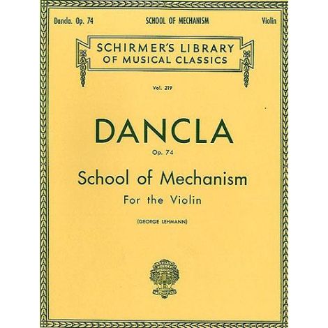 Dancla: School Of Mechanism Op.74