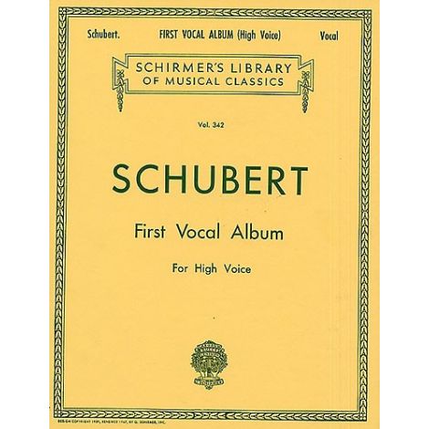 Schubert: First Vocal Album For High Voice