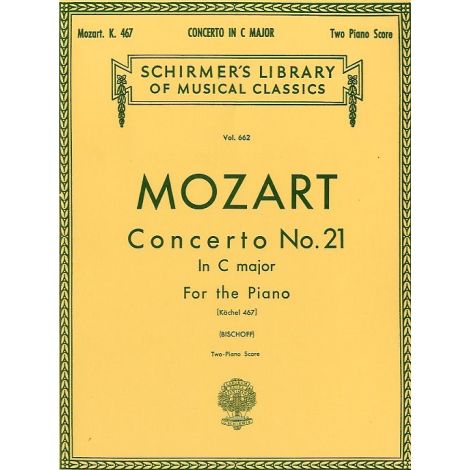 Wolfgang Amadeus Mozart: Piano Concerto No. 21 In C Major K.467 (Two Piano Score)