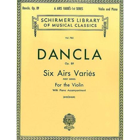 Charles Dancla: Six Airs Varies (First Series) Op.89 (Violin & Piano)
