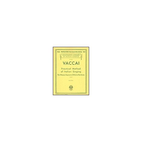 Nicola Vaccai: Practical Method Of Italian Singing For Mezzo-Soprano (Alto) Or Baritone