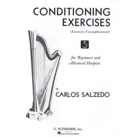 Carlos Salzedo: Conditioning Exercises