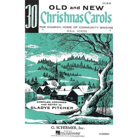 30 Old And New Christmas Carols (Upper Voices)