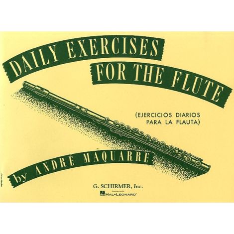 Andre Maquarre: Daily Exercises For The Flute