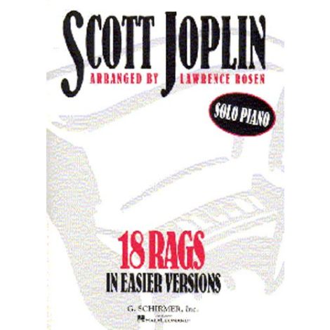 Scott Joplin: 18 Rags In Easier Versions