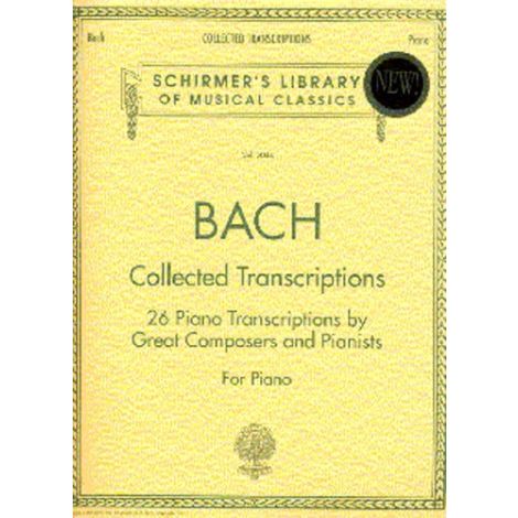 J.S. Bach: Collected Transcriptions