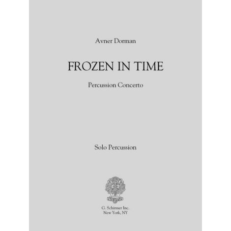 Avner Dorman: Frozen In Time - Solo Part (Percussion)