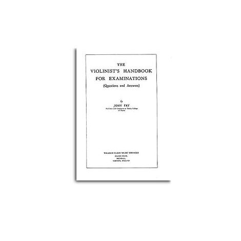 The Violinist's Handbook For Examinations