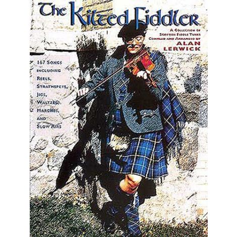 The Kilted Fiddler for Violin, ed. Alan Lerwick