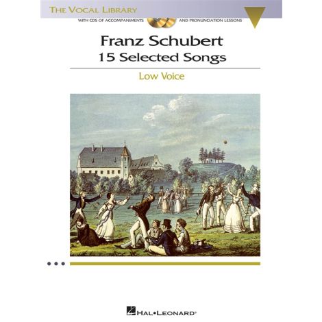 Franz Schubert: 15 Selected Songs - Low Voice (Book And CDs)