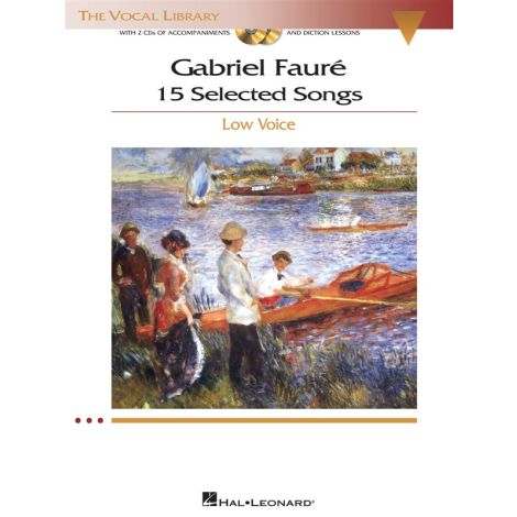 Gabriel Faure: 15 Selected Songs - Low Voice (Book & 2 CDs)