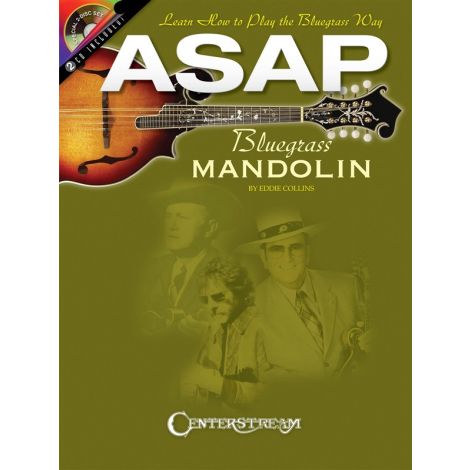 Eddie Collins: ASAP Bluegrass Mandolin - Learn How To Play The Bluegrass Way