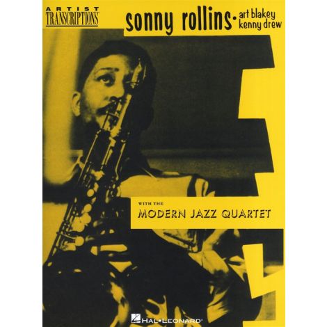 Sonny Rollins, Art Blakey & Kenny Drew With The Modern Jazz Quartet