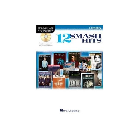 Hal Leonard Instrumental Play-Along: 12 Smash Hits (Horn)