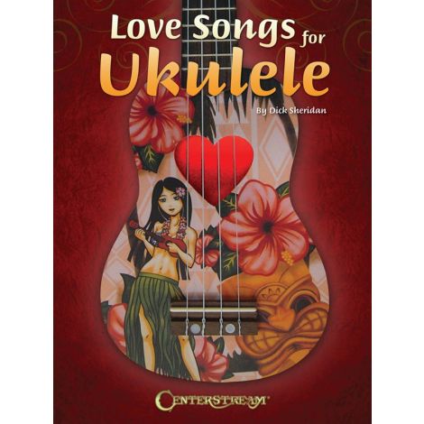Love Songs For Ukulele