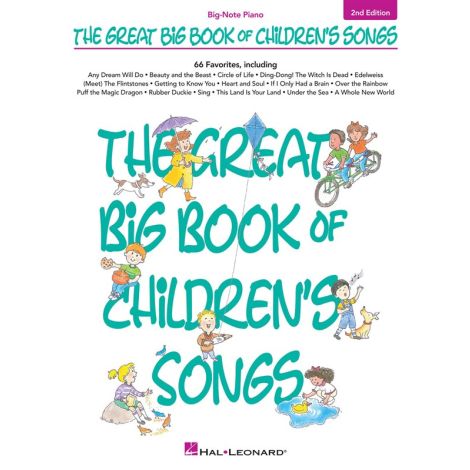 The Great Big Book Of Children's Songs: 2nd Edition