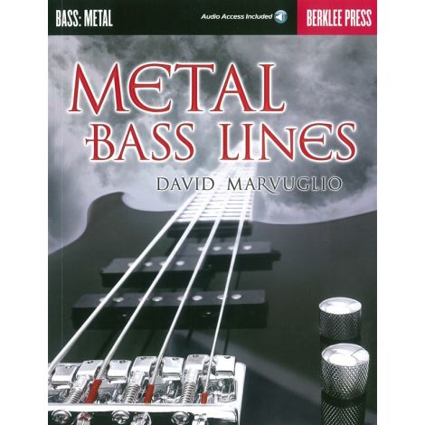David Marvuglio: Metal Bass Lines (Berklee Guide) (Book/Online Audio)