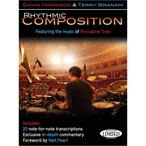 Gavin Harrison/Terry Branam: Rhythmic Composition - Featuring The Music Of Porcupine Tree