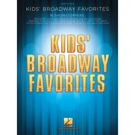 Kids' Broadway Favorites: Easy Piano Songbook (Easy Piano)