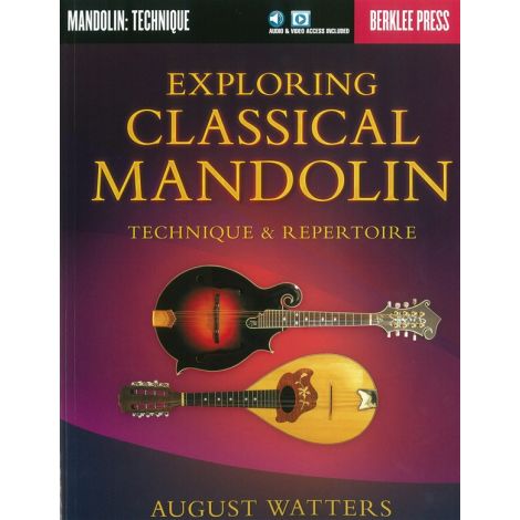 August Watters: Exploring Classical Mandolin (Berklee Guide)