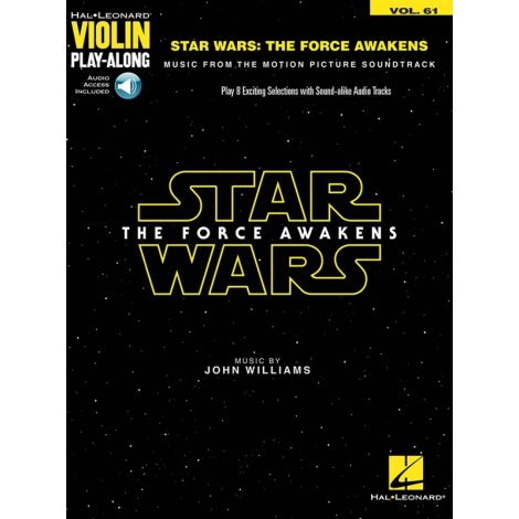 Violin Play-Along Volume 61: Star Wars - The Force Awakens (Book/Online Audio)