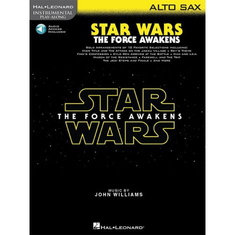 Hal Leonard Instrumental Play-Along: Star Wars - The Force Awakens (Alto Saxophone) (Book/Online Audio)