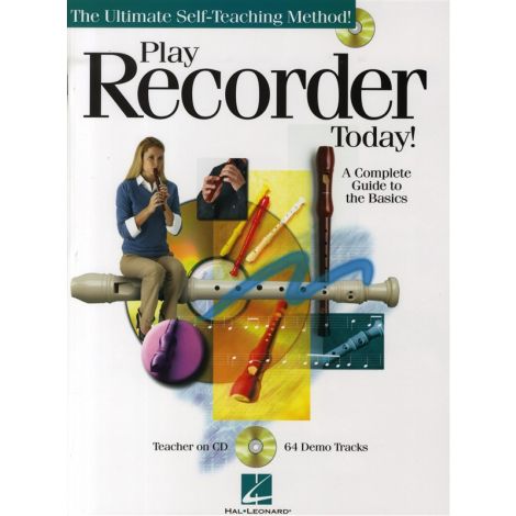 Play Recorder Today! - A Complete Guide To The Basics