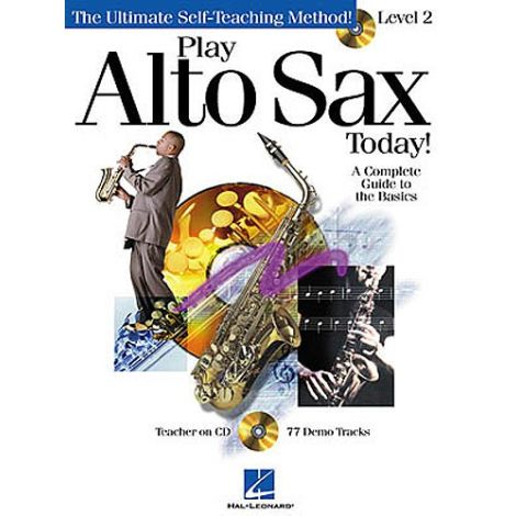Play Alto Sax Today! Level 2