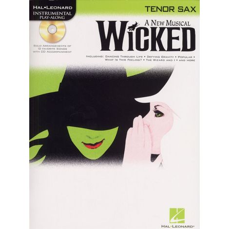 Hal Leonard Instrumental Play-Along: Wicked (Tenor Saxophone)